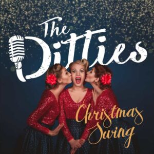 The Ditties - Christmas Swing