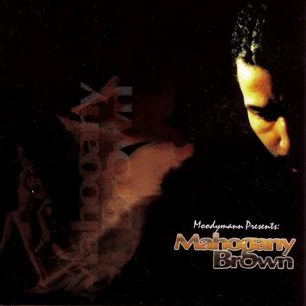 Moodyman presents : Mahogany Brown