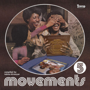 Movements 5 Compiled by Tobias Kirmayer