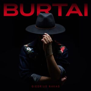 Giedrius Nakas - Burtai