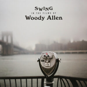 Swing in the Films of Woody Allen