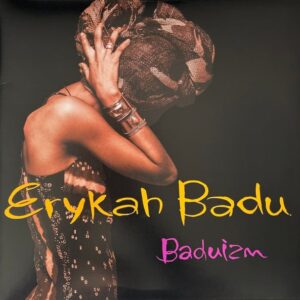 Erykah Badu – Baduizm