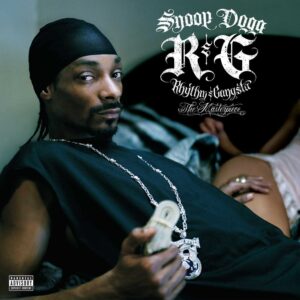 Snoop Dogg R&G Rhythm & Gangsta The Masterpiece