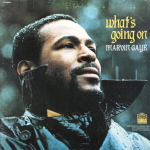 Marvin Gaye – What's Going On