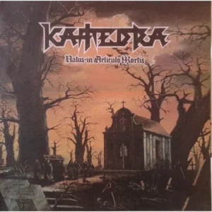 Katedra – Natus In Articulo Mortis