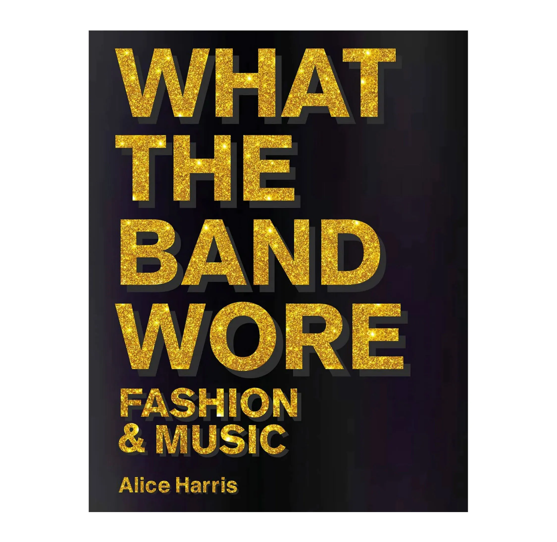 What the Band Wore | Fashion&Music