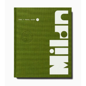 Type 7 Guide to Milan | Limited