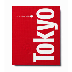 Type 7 Guide to Tokyo | Limited