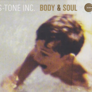S-Tone Inc. – Body & Soul