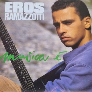 Eros Ramazzotti – Musica È
