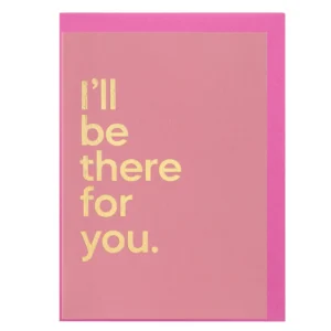 Atvirukas | I 'll Be There For You | The Rembrants