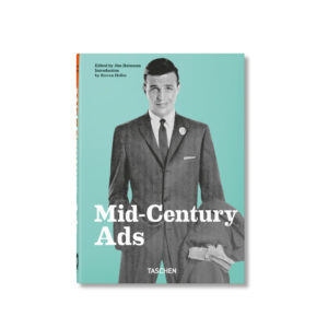Mid-Century Ads. 40th Ed.