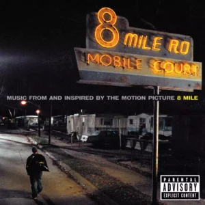 Eminem – Music From And Inspired By The Motion Picture | 8 Mile