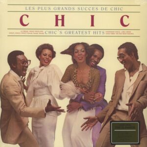 Chic - Les Plus Grands Succes De Chic | Greatest Hits
