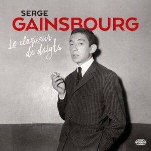 Serge Gainsbourg – Le Claqueur De Doigts