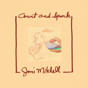 Joni Mitchell – Court And Spark