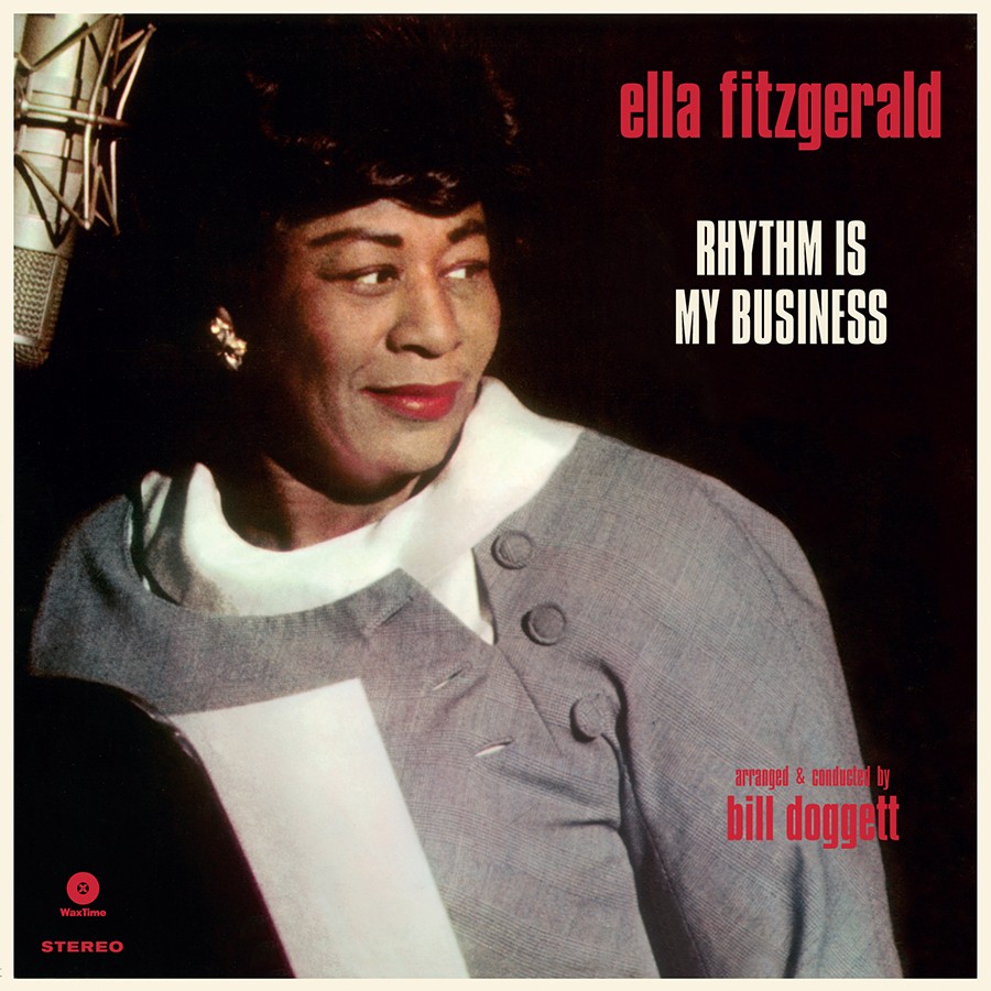 Ella Fitzgerald – Rhythm Is My Business