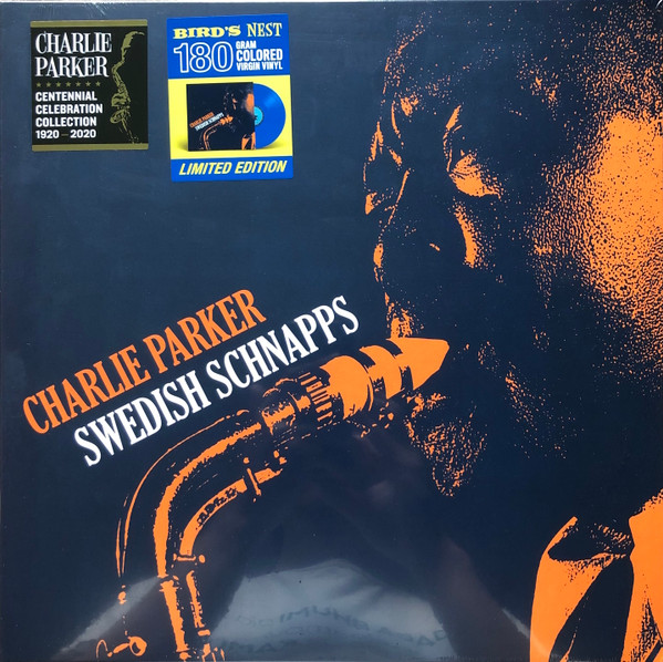 Charlie Parker – Swedish Schnapps