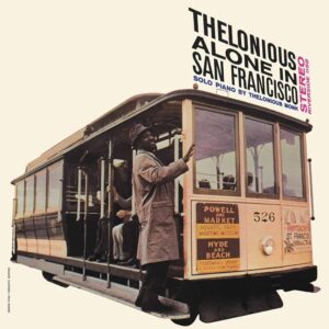 Thelonious Monk – Thelonious Alone In San Francisco