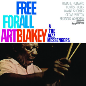 Art Blakey & The Jazz Messengers – Free For All