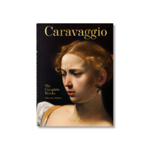 Caravaggio. The Complete Works. 45th Ed.