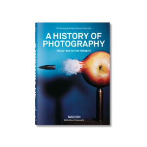 A History of Photography - From 1839 to the Present
