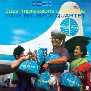 The Dave Brubeck Quartet – Jazz Impressions Of Eurasia