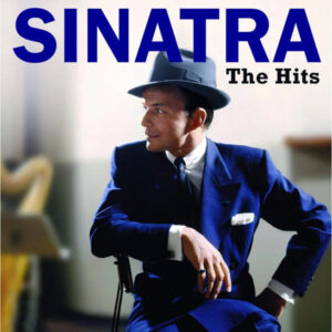 Frank Sinatra - The Hits