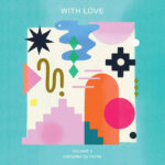 Mr Bongo | Miche – With Love Volume 2