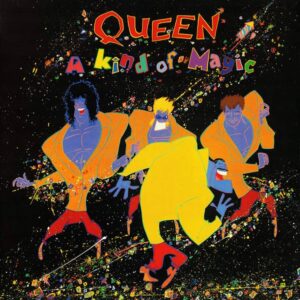 Queen – A Kind Of Magic