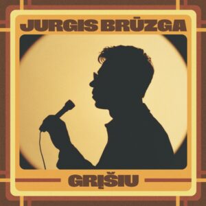 Jurgis Brūzga - Grįšiu