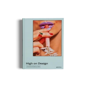 HIGH ON DESIGN