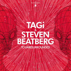 Tagi & Steven Beatberg - Your Are Surrounded