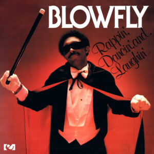 Blowfly - Rappin', Dancin' and Laughin'