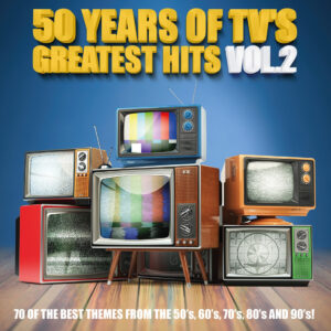 Various - 50 Years Of TV's Greatest Hits, Vol. 2