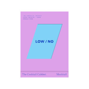 Receptų kortelės | The Cocktail Cabinet: Low / No