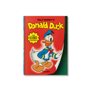 Walt Disney’s Donald Duck. The Ultimate History